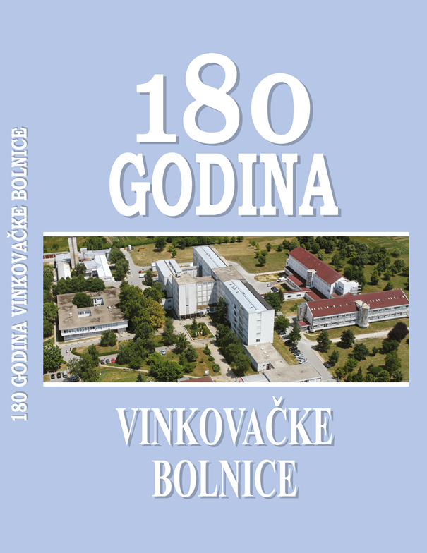180 godina Vinkovačke bolnice